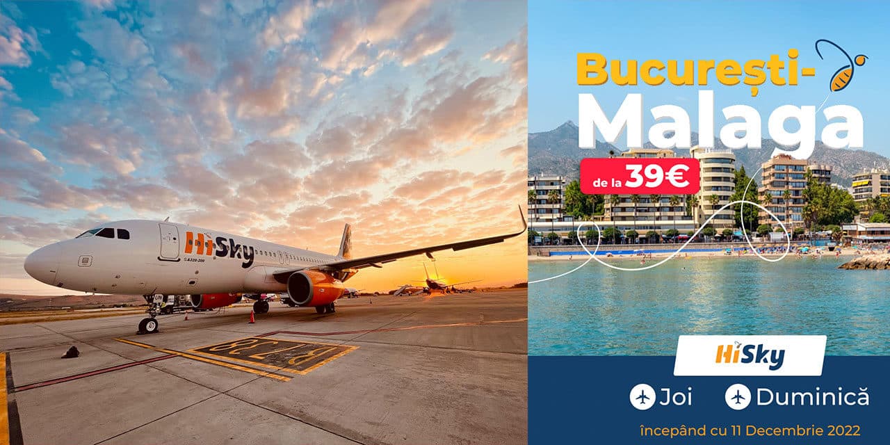 Zboruri Malaga – București și retur pe noua rută a companiei HiSky din decembrie 2022