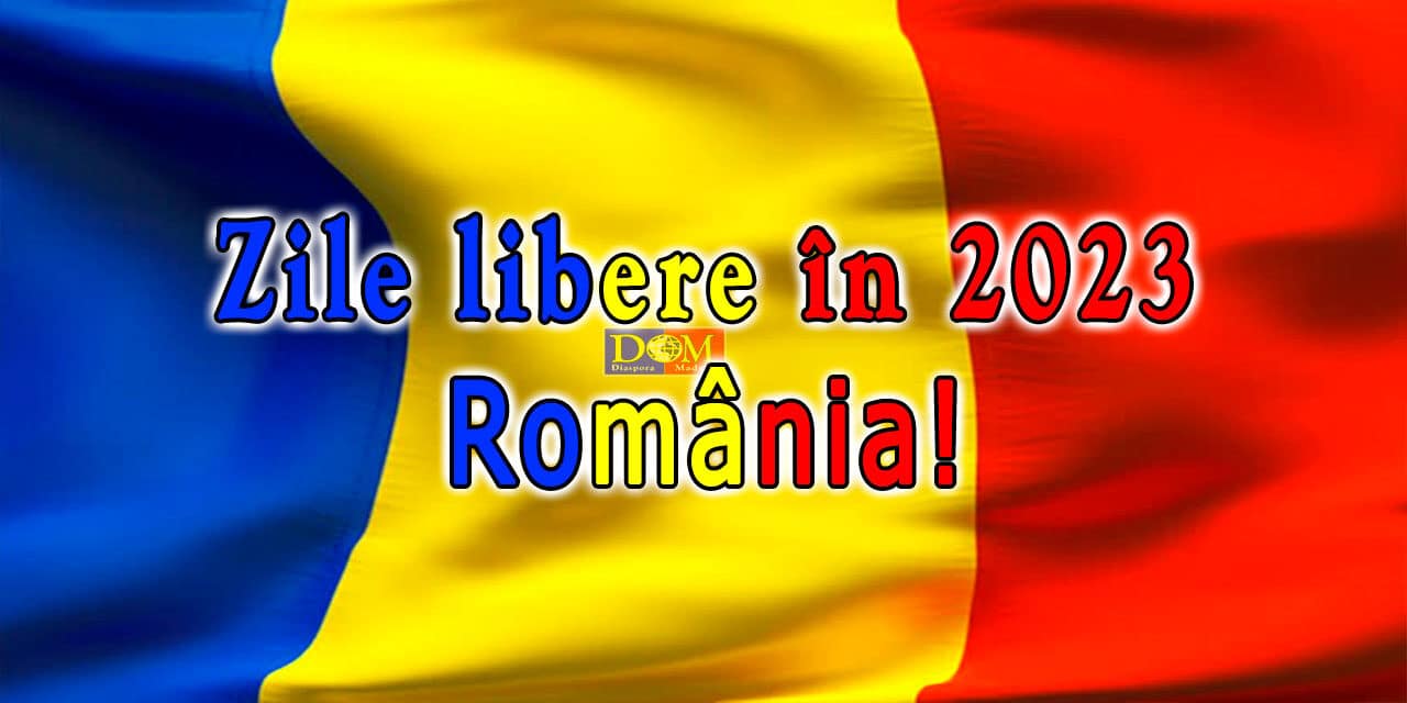 Sărbătorile legale 2023! 6 și 7 ianuarie zile libere în România